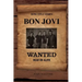 Bon Jovi - Wanted Dead Or Alive Large Print Song Title Series