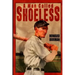 A Man Called Shoeless