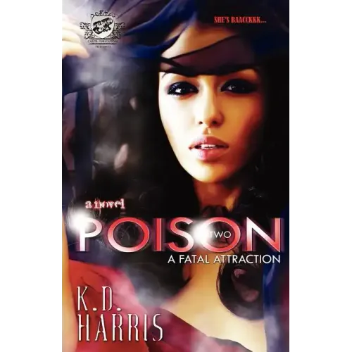Poison 2 (The Cartel Publications Presents)