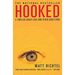 Hooked: A Thriller About Love and Other Addictions