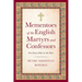 Mementoes of the English Martyrs: For Every Day of the Year