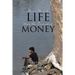 There's More to Life than the Pursuit of Money