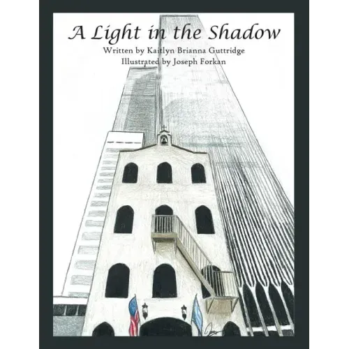A Light in the Shadow