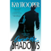 Out of the Shadows