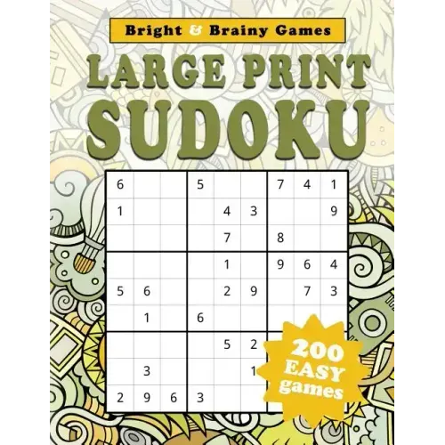 Large Print Sudoku: 200 Easy Sukodu Puzzles for Seniors and Sudoku puzzle players of all ages