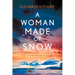 A Woman Made of Snow