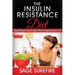 The Insulin Resistance Diet: Supercharge Your Energy While Stripping Body-Fat - Insulin Resistance Diet