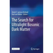 The Search for Ultralight Bosonic Dark Matter