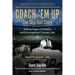 Coach 'Em Up: The Skip Hall Story