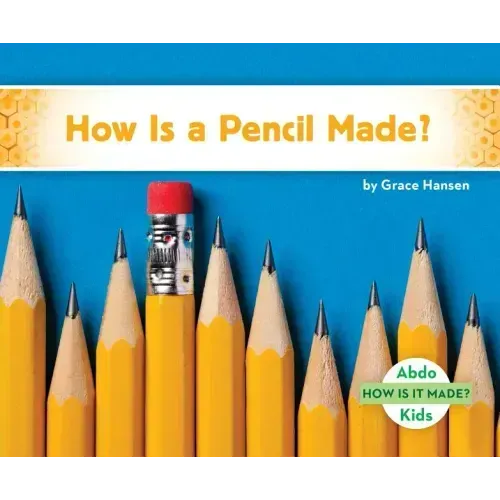 How Is a Pencil Made?