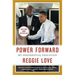 Power Forward: My Presidential Education