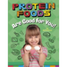 Protein Foods Are Good for You!