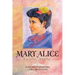 Mary Alice: Gypsy Nurse