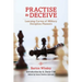Practise to Deceive: Learning Curves of Military Deception Planners