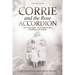 Corrie and the Rose Accordion: Dutch Girl, Hitler's War, Symbol of Hope