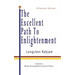 The Excellent Path to Enlightenment - Sutrayana