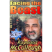 Facing the Beast: The man they call the antichrist, and our response to him