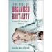 The Rise of Organised Brutality