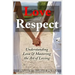 Love and Respect: Understanding Love and Mastering the Art of Loving