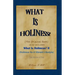 What Is Holiness?