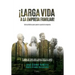 ¡Larga vida a la empresa familiar!: Guía práctica para poner a punto tu negocio.