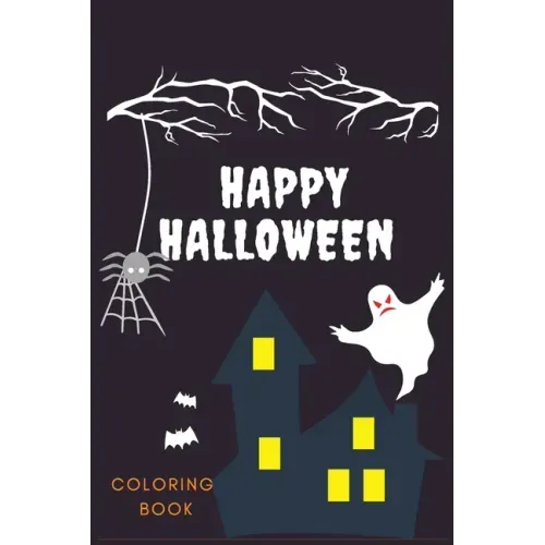 Happy Halloween Coloring Book: Creative Halloween Book: Pretty Nice Halloween Color Book For Kids & Children's -110 large beautiful pages to color