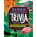 Super Surprising Trivia about the World's Natural Wonders