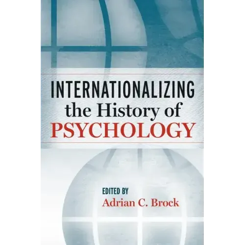 Internationalizing the History of Psychology