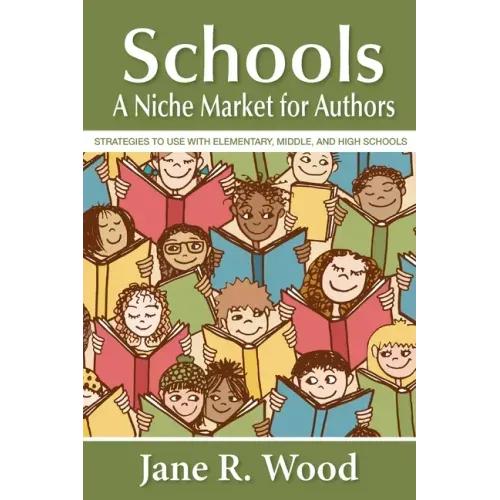 Schools: A Niche Market for Authors