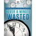 Never A Minute Wasted Planner with Hourly Schedule