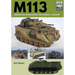 M113: American Armoured Personnel Carrier