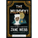 The Mummy! a Tale of the Twenty-Second Century