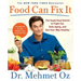 Food Can Fix It: The Superfood Switch to Fight Fat, Defy Aging, and Eat Your Way Healthy