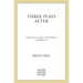 Three Plays After: The Yalta Game, the Bear, Afterplay