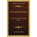 From Friend To Friend: A Partnership In Friendship (1916)