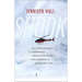 Shook: An Earthquake, a Legendary Mountain Guide, and Everest's Deadliest Day