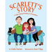 Scarlett's Story: A Tale About Embryo Donation
