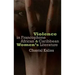 Violence in Francophone African and Caribbean Women's Literature