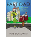 Fart Dad: The Case of the Toynado