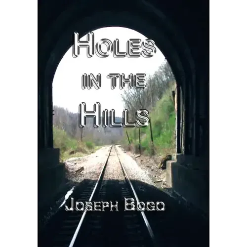 Holes in the Hills (hardcover)