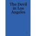 The Devil in Los Angeles