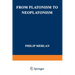 From Platonism to Neoplatonism