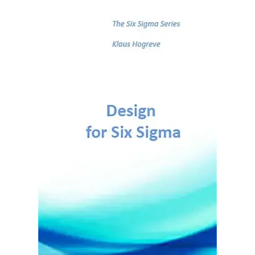 DFSS - Design for Six Sigma