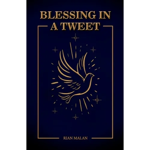 Blessings in A Tweet
