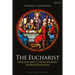 The Eucharist: Origins and Contemporary Understandings