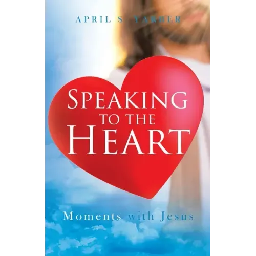 Speaking to the Heart Daily Devotions: Moments with Jesus