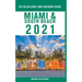 Miami & South Beach - The Delaplaine 2021 Long Weekend Guide