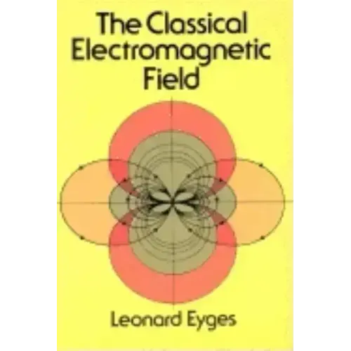 The Classical Electromagnetic Field