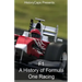 F1: A History of Formula One Racing