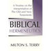 Biblical Hermeneutics, First Edition